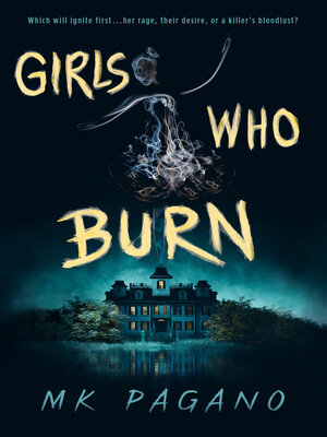 cover image of Girls Who Burn